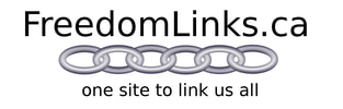 FreedomLinks.ca - one site to link us all